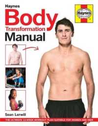 Haynes Body Transformation Handbook : The Ultimate 12-Week Workout Plan Suitable for Women and Men