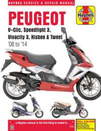Peugeot V-Clic, Speedfight 3, Vivacity 3, Kisbee & Tweet (08 to 14)