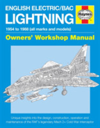 English Electric/Bac Lightning Owners' Workshop Manual : 1954 to 1988: All Marks and Models