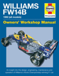 Haynes Williams FW14B Manual 1992 All Models : Owner's Workshop Manual, an Insight into the Design, Engineering, Maintenance and Operaton of William's