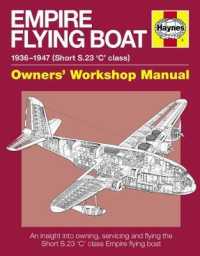Empire Flying Boat : 1936 to 1947 (All Models): Owners' Workshop Manual (Haynes Manuals)
