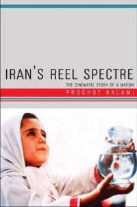 Iran's Reel Spectre : The Cinematic Story of a Nation