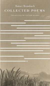 Collected Poems (The Swiss List) -- Hardback