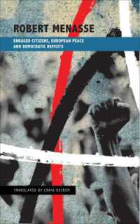 Enraged Citizens, European Peace and Democratic Deficits : Or Why the Democracy Given to Us Must Become One We Fight for (The German List)