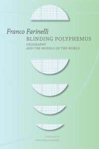 Blinding Polyphemus : Geography and the Models of the World (The Italian List) -- Hardback
