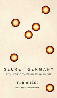 Secret Germany : Myth in Twentieth-century German Culture (The Italian List) -- Hardback