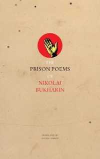 The Prison Poems of Nikolai Bukharin (The Prison Manuscripts)