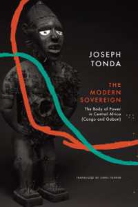 Modern Sovereign : The Body of Power in Central Africa (Congo and Gabon) (The Africa List)