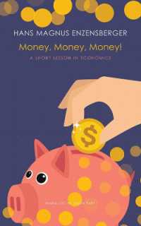 Money, Money, Money! : A Short Lesson in Economics (The German List)