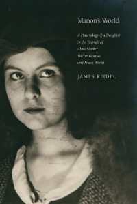 Manon's World : A Hauntology of a Daughter in the Triangle of Alma Mahler, Walter Gropius and Franz Werfel