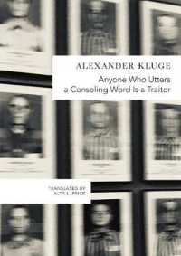 Anyone Who Utters a Consoling Word Is a Traitor : 48 Stories for Fritz Bauer (The German List)