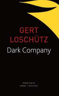 Dark Company : A Novel in Ten Rainy Nights (The Seagull Library of German Literature)