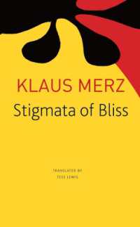 Stigmata of Bliss : Three Novellas (The Seagull Library of German Literature)
