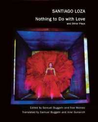 'Nothing to Do with Love' : and Other Plays (In Performance)