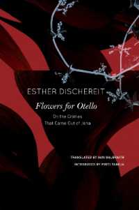 Flowers for Otello : On the Crimes That Came Out of Jena (The German List)