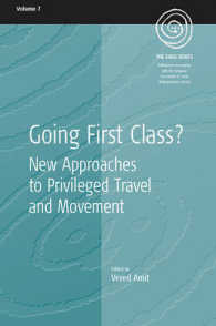 Going First Class? : New Approaches to Privileged Travel and Movement (Easa Series)