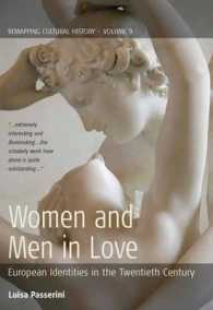 Women and Men in Love : European Identities in the Twentieth Century (Remapping Cultural History)