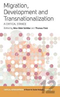 Migration, Development, and Transnationalization : A Critical Stance (Critical Interventions: A Forum for Social Analysis)