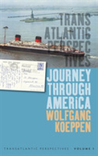 Journey through America (Transatlantic Perspectives)