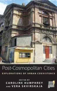Post-cosmopolitan Cities : Explorations of Urban Coexistence (Space and Place)