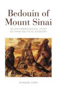 Bedouin of Mount Sinai : An Anthropological Study of their Political Economy