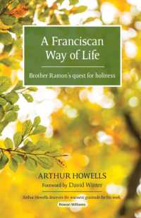 A Franciscan Way of Life : Brother Ramon's quest for holiness