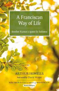 A Franciscan Way of Life : Brother Ramon's quest for holiness