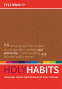 Holy Habits: Fellowship : Missional discipleship resources for churches (Holy Habits)