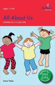 All about Us: Activities for 3-5 Year Olds - 2nd Edition （2ND）