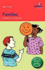 Families: Activities for 3-5 Year Olds - 2nd Edition （2ND）