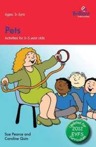Pets: Activities for 3-5 Year Olds - 2nd Edition （2ND）