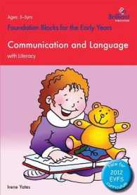 Foundation Blocks for the Early Years - Communication and Language : With Literacy