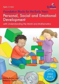 Foundation Blocks for the Early Years - Personal, Social and Emotional Development : with Understanding the World and Mathematics
