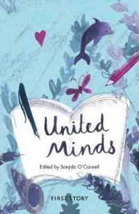 United Minds : An Anthology by the First Story Group at St Bede's Catholic College