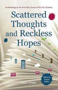 Scattered Thoughts and Reckless Hopes