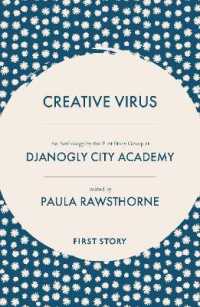 Creative Virus : An Anthology by the First Story Group at Djanogly City Academy