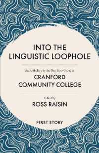 Into the Linguistic Loophole : An Anthology by the First Story Group at Cranford Community College
