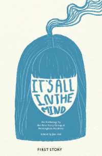 It's All in the Mind : An Anthology by the First Story Group at Nottingham Academy