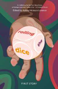 Rolling the Dice : An Anthology by the First Story Group at Commerce House