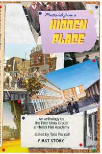 Postcards from a Hidden Place : An Anthology by the First Story Group at Heron Hall Academy