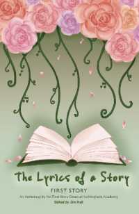The Lyrics of a Story : An Anthology by the First Story group at Nottingham Academy
