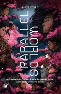 Parallel Worlds : An Anthology by the First Story group at Saint Gabriel's College