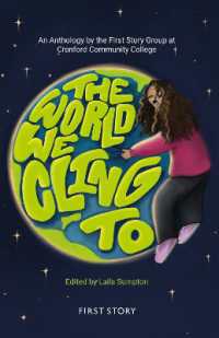 The World We Cling to : An Anthology by the First Story Group at Cranford Community College