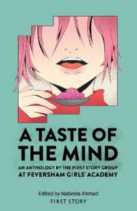 A Taste of the Mind : An Anthology by the First Story Group at Feversham Girls' Academy