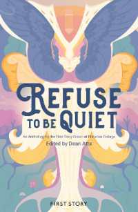 Refuse to Be Quiet : An Anthology by the First Story Group at Platanos College