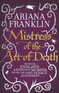 Mistress of the Art of Death : Mistress of the Art of Death, Adelia Aguilar series 1 (Adelia Aguilar)