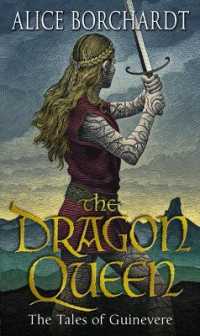 The Dragon Queen : Tales of Guinevere Vol 1 (Tales of Guinevere)