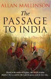 The Passage to India : (The Matthew Hervey Adventures: 13): a high-octane and fast-paced military action adventure guaranteed to have you gripped! (Matthew Hervey)