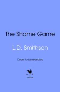 Shame Game : Would you destroy your friend -- Hardback