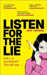 Listen for the Lie : She has no idea if she murdered her best friend - and she'd do just about anything to find out...